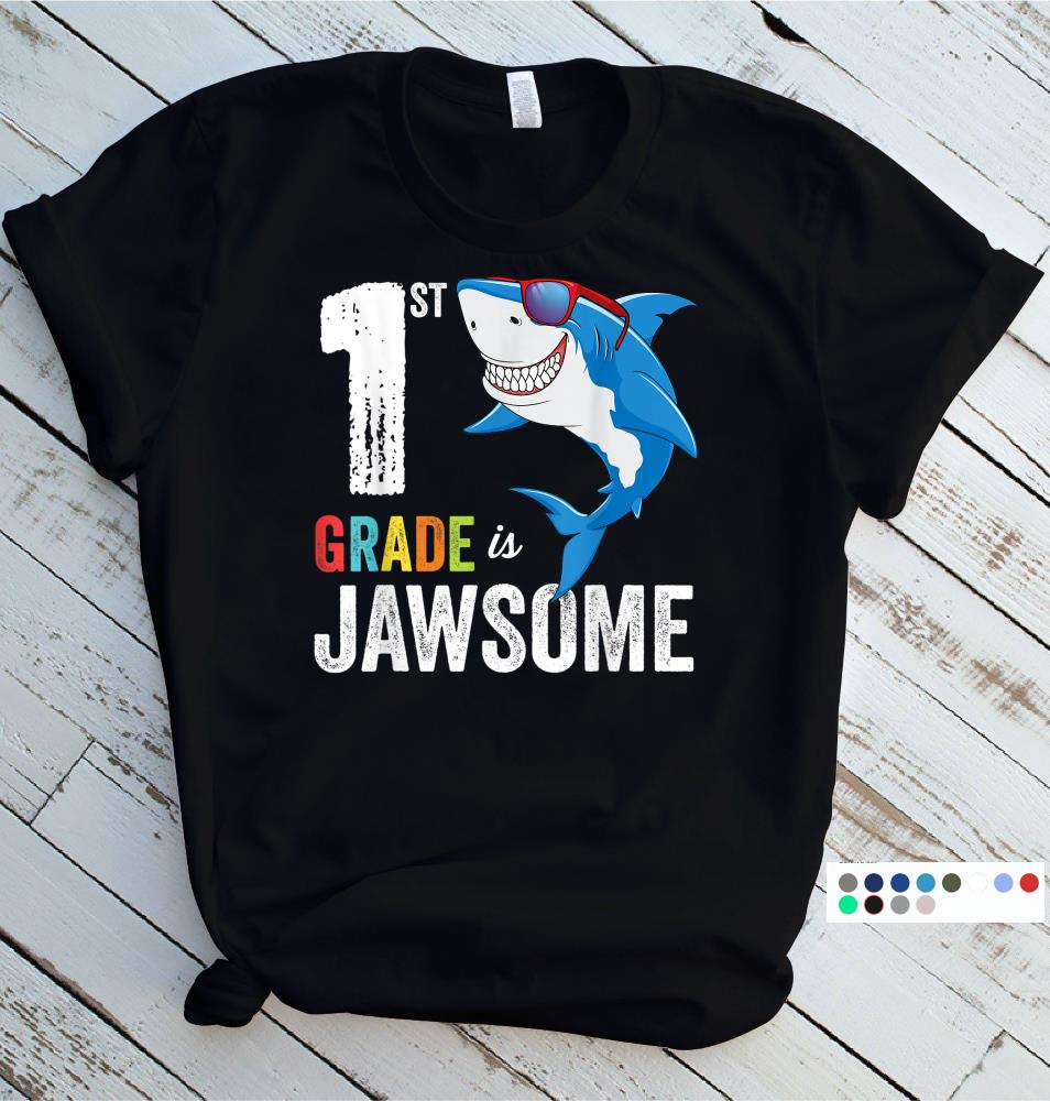1st Grade Shirt Boys Girls JawSome Shark First Day Of School T-Shirt