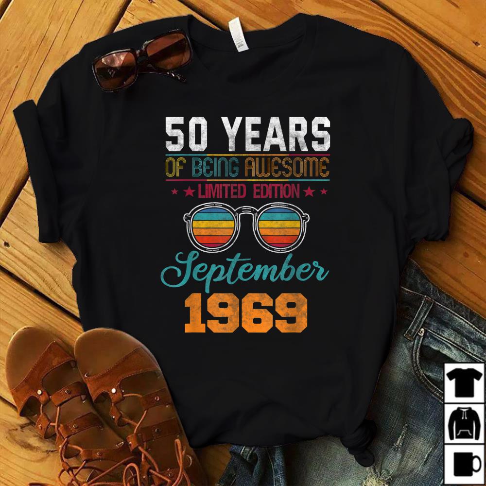 50th Birthday Fifty years of being awesome September Gift T-Shirt