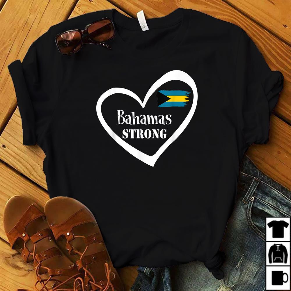Bahamas Strong Heart Dorian Hurricane Bahamas Lover T-Shirt
