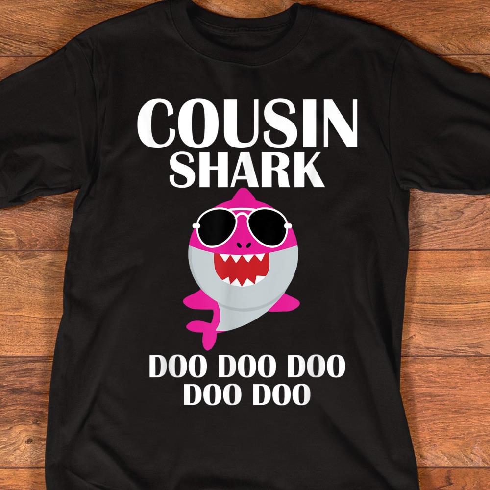Cousin Shark T-Shirt Doo Doo Doo Cousin Birthday Shirt