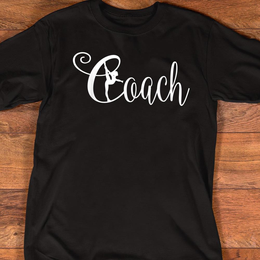 gymnastics coach shirt