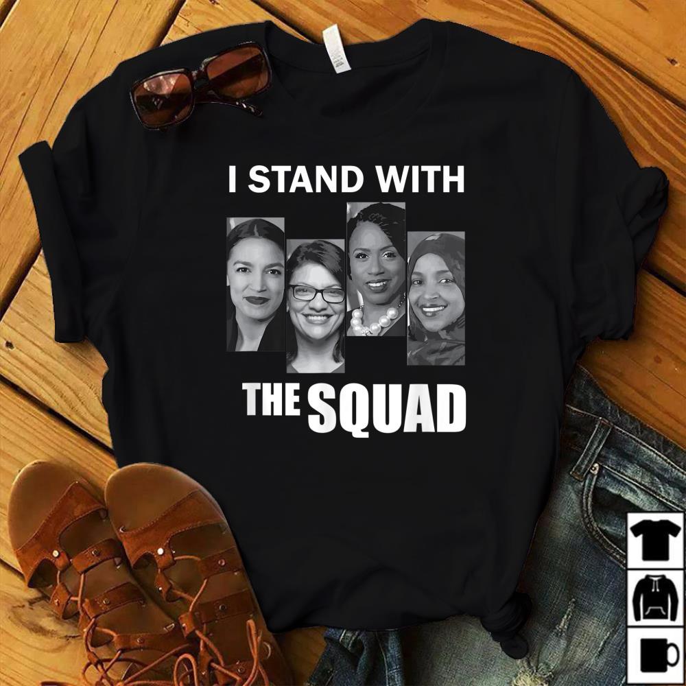 I Stand With The Squad Political T-Shirt