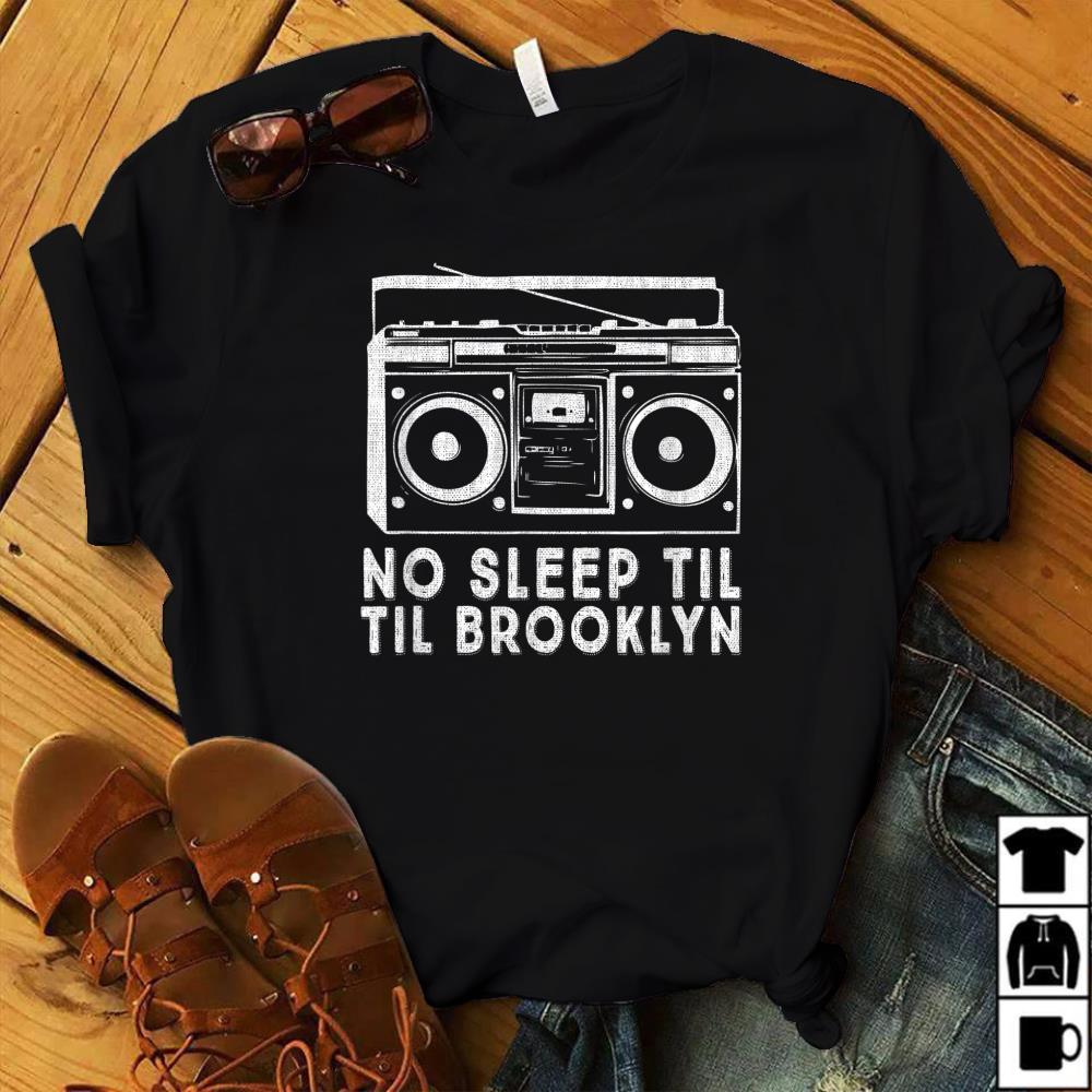 No Sleep Til Brooklyn old school boombox T-Shirt