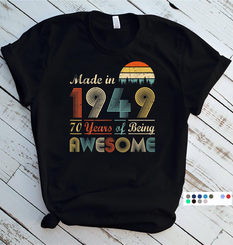 Vintage 1949 Shirt - 70th Birthday Gift Happy 70th years old T-Shirt