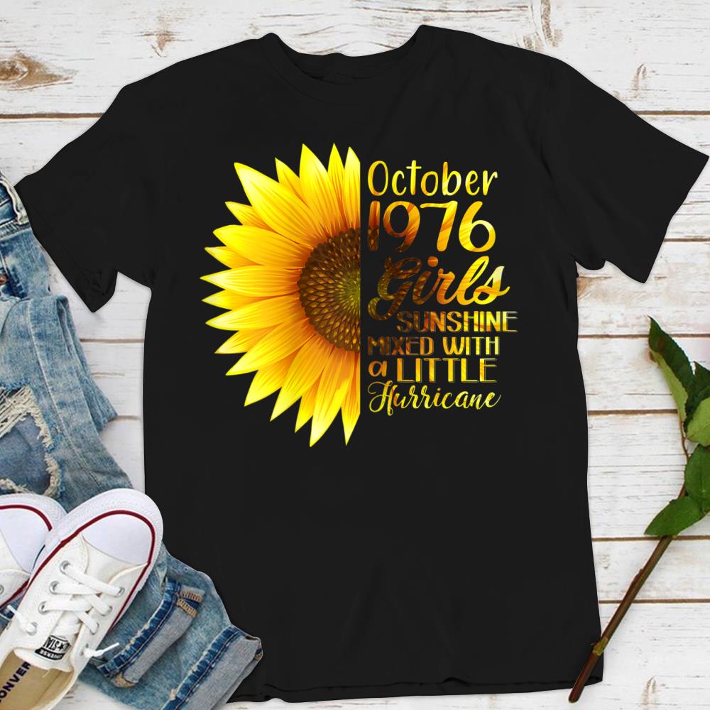 Womens October Girls 1976 T-Shirt Sunflower 43rd Birthday Gifts T-Shirt
