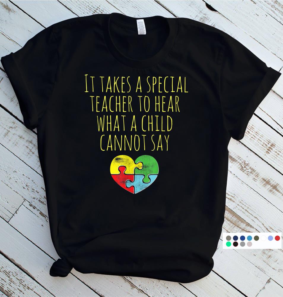 Special Education /& Autism Awareness Teacher T-Shirt Size S-5XL