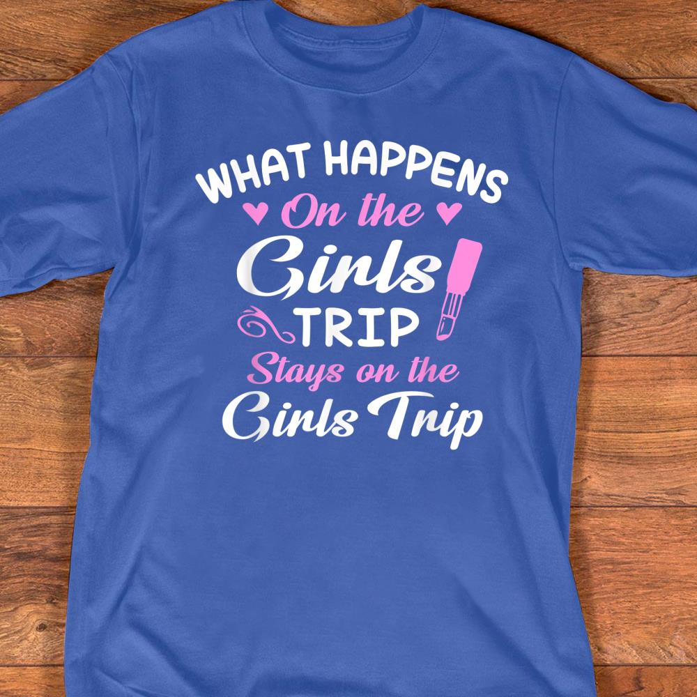 shirts for girls weekend