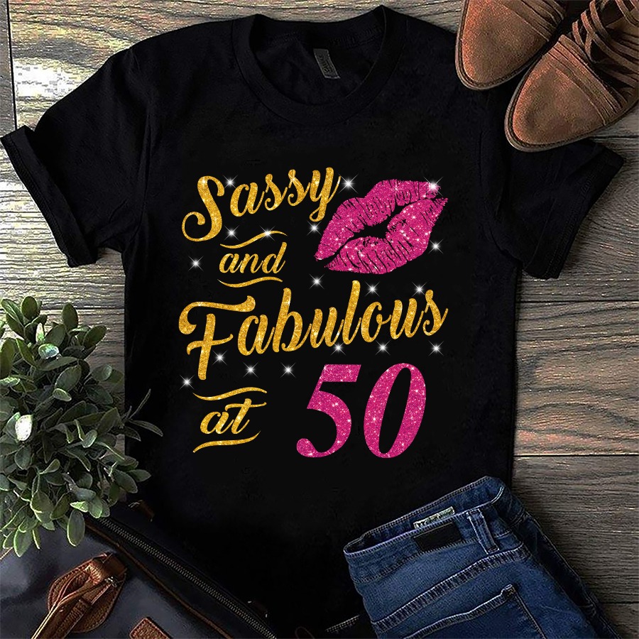 sassy and fabulous at 50